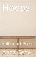 Algopix Similar Product 5 - Hoops: Full Court Press