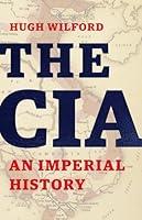 Algopix Similar Product 6 - The CIA: An Imperial History