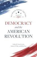 Algopix Similar Product 5 - Democracy and the American Revolution