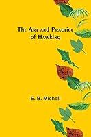 Algopix Similar Product 17 - The Art and Practice of Hawking