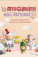 Algopix Similar Product 2 - Amigurumi Doll Patterns Adorable