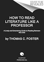 Algopix Similar Product 4 - How to Read Literature Like a Professor