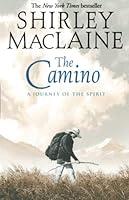 Algopix Similar Product 12 - The Camino: A Journey of the Spirit