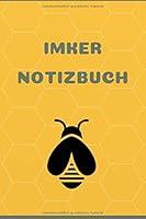 Algopix Similar Product 12 - Imker Notizbuch Tagebuch  Journal fr