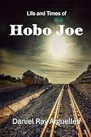 Algopix Similar Product 20 - Life and Times of Hobo Joe