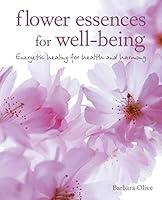 Algopix Similar Product 8 - Flower Essences for Wellbeing