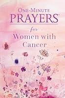 Algopix Similar Product 16 - One-Minute Prayers for Women with Cancer