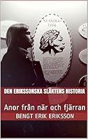 Algopix Similar Product 15 - DEN ERIKSSONSKA SLKTENS HISTORIA Anor