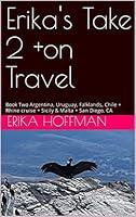 Algopix Similar Product 12 - Erikas Take 2 on Travel Book Two