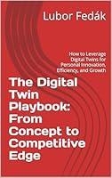 Algopix Similar Product 6 - The Digital Twin Playbook From Concept