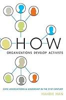 Algopix Similar Product 13 - How Organizations Develop Activists