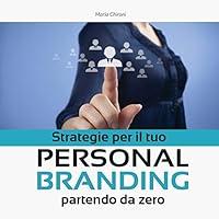 Algopix Similar Product 3 - Strategie per il tuo Personal Branding