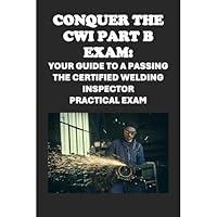 Algopix Similar Product 5 - Conquer the CWI Part B Exam Your Guide