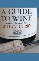 Algopix Similar Product 3 - A Guide to Wine