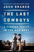 Algopix Similar Product 15 - The Last Cowboys A Pioneer Family in