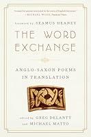 Algopix Similar Product 6 - The Word Exchange AngloSaxon Poems in