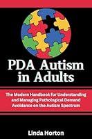 Algopix Similar Product 8 - PDA Autism in Adults The Modern