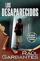 Algopix Similar Product 20 - Los desaparecidos un cuento de