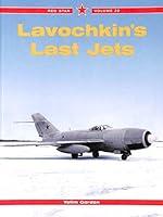 Algopix Similar Product 4 - Lavochkin's Last Jets - Red Star Vol. 32