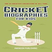 Algopix Similar Product 20 - Cricket Biographies for Kids The 25