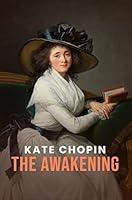 Algopix Similar Product 13 - The Awakening (Kate Chopin Classics)