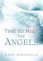 Algopix Similar Product 7 - Time to Meet the Angels