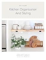 Algopix Similar Product 18 - HOW TO: KITCHEN ORGANIZATION & STYLING