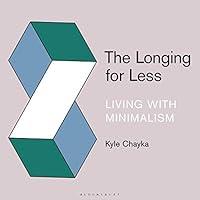 Algopix Similar Product 15 - The Longing for Less Living with