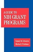 Algopix Similar Product 6 - A Guide to NIH Grant Programs