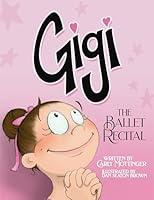 Algopix Similar Product 7 - Gigi: The Ballet Recital