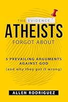 Algopix Similar Product 13 - The Evidence Atheists Forgot About 5