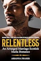 Algopix Similar Product 12 - Relentless  An Arranged Marriage