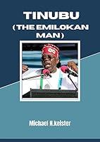 Algopix Similar Product 7 - TINUBU  THE EMILOKAN MAN  The