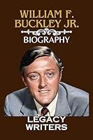 Algopix Similar Product 9 - WILLIAM F BUCKLEY JR Godfather of the