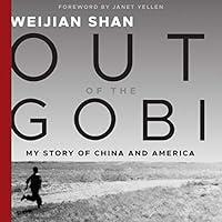 Algopix Similar Product 16 - Out of the Gobi My Story of China and