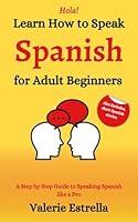 Algopix Similar Product 17 - Learn How to Speak Spanish for Adult