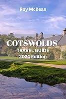 Algopix Similar Product 6 - Cotswold Travel Guide 2024 Edition