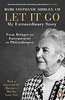 Algopix Similar Product 6 - Let It Go My Extraordinary Story 