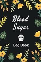 Algopix Similar Product 8 - Blood Sugar Log Book Dailyweekly