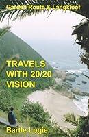 Algopix Similar Product 8 - Travels with 2020 Vision Garden Route