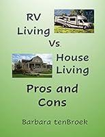 Algopix Similar Product 15 - RV Living vs House Living Pros and