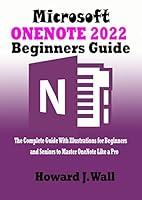 Algopix Similar Product 20 - Microsoft OneNote 2022 Beginners Guide