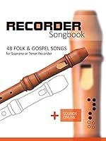 Algopix Similar Product 5 - Recorder Songbook  48 Folk and Gospel