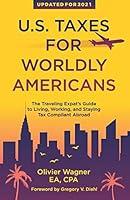 Algopix Similar Product 3 - US Taxes For Worldly Americans The
