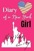 Algopix Similar Product 9 - Diary of a New York Girl NYC New York