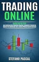 Algopix Similar Product 8 - TRADING ONLINE Guida Step by Step alla