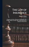 Algopix Similar Product 10 - The law of Insurance A Treatise on the