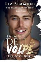 Algopix Similar Product 4 - La Tana Della Volpe The Foxs Den The