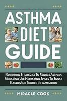 Algopix Similar Product 9 - Asthma Diet Guide Nutrition Strategies