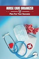 Algopix Similar Product 10 - Nurse Care Organizer Plan For Your